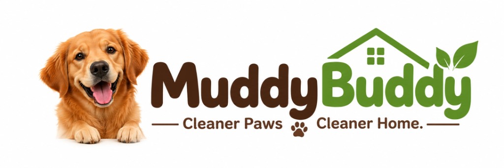 MuddyBuddy. Cleaner Paws. Cleaner Home.